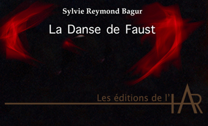 La Danse de Faust, roman de Sylvie Reymond Bagur